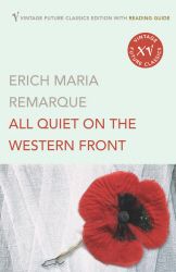 ALL QUIET ON THE WESTERN FRONT - Maria Remarque Erich