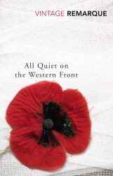 ALL QUIET ON THE WESTERN FRONT - Maria Remarque Erich
