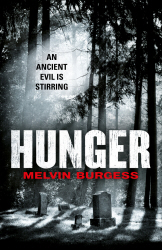 HUNGER - Burgess Melvin
