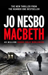 MACBETH -  Nesbo