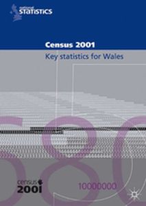 2001 CENSUS KEY STATISTICS (WALES) - Na Na