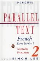 PARALLEL TEXT: FRENCH SHORT STORIES - Lee Simon