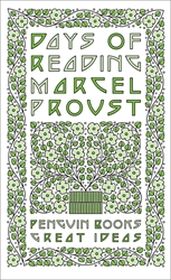 DAYS OF READING - Marcel Proust