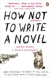 HOW NOT TO WRITE A NOVEL - Mittelmark Howard