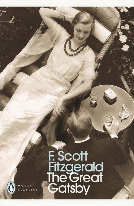 THE GREAT GATSBY - F. Scott Fitzgerald, Tony Tanner