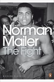 THE FIGHT - Mailer Norman