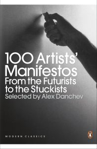 100 ARTISTS' MANIFESTOS - Danchev Alex