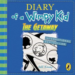 DIARY OF A WIMPY KID: THE GETAWAY (BOOK 12) - Kinney Jeff