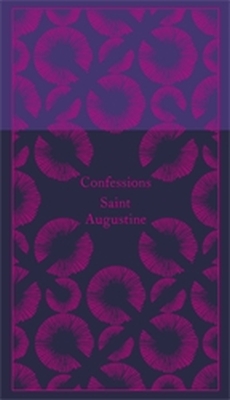 CONFESSIONS - R. S. Pine-Coffin, Augustine Saint