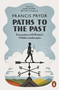 PATHS TO THE PAST - Pryor Francis