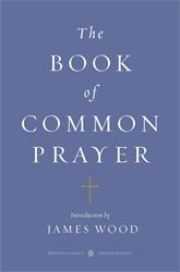 THE BOOK OF COMMON PRAYER (PENGUIN CLASSICS DELUXE EDITION) - Wood James