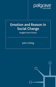 EMOTION AND REASON IN SOCIAL CHANGE - J. Girling