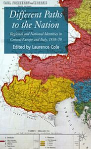 DIFFERENT PATHS TO THE NATION - Laurence Cole