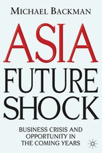 ASIA FUTURE SHOCK - M. Backman