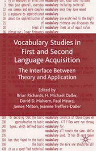 VOCABULARY STUDIES IN FIRST AND SECOND LANGUAGE ACQUISITION - Brian Daller H. Malv Richards