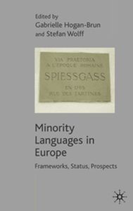 MINORITY LANGUAGES IN EUROPE - G. Wolff S. Hoganbrun