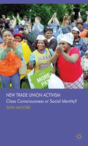 NEW TRADE UNION ACTIVISM - S. Moore