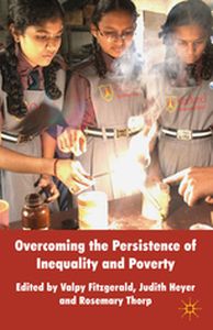 OVERCOMING THE PERSISTENCE OF INEQUALITY AND POVERTY - Valpy Heyer Judith T Fitzgerald