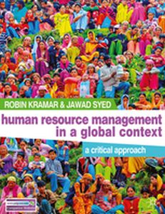 HUMAN RESOURCE MANAGEMENT IN A GLOBAL CONTEXT - Robin Syed Jawad Kramar