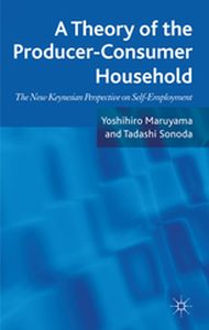 A THEORY OF THE PRODUCERCONSUMER HOUSEHOLD - Yoshihiro Sonoda Tad Maruyama