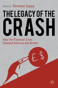 LEGACY OF THE CRASH - T. Casey