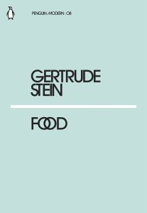 FOOD - Gertrude Stein