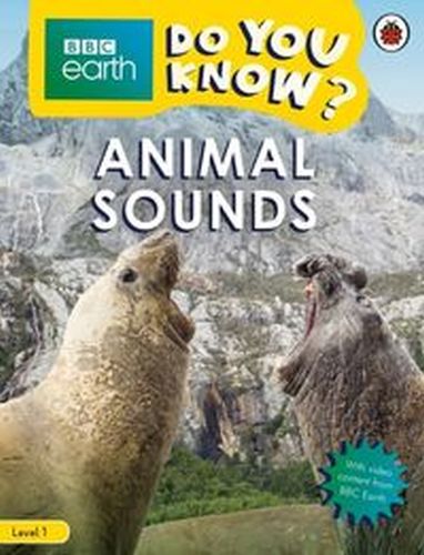 DO YOU KNOW? LEVEL 1 –: BBC EARTH ANIMAL SOUNDS