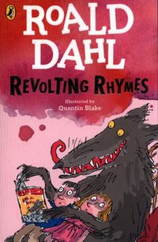 REVOLTING RHYMES - Dahl Roald