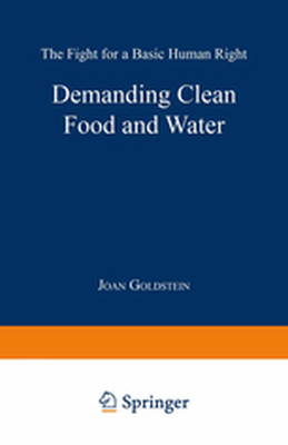 DEMANDING CLEAN FOOD AND WATER - Joan Goldstein