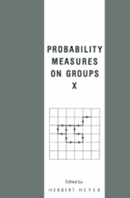 PROBABILITY MEASURES ON GROUPS X - H. Heyer