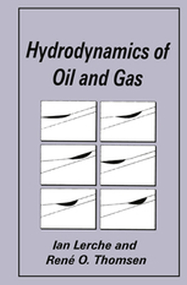 HYDRODYNAMICS OF OIL AND GAS - Ian Thomsen R.o. Lerche