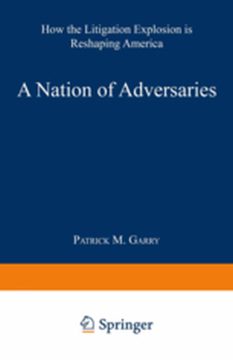 A NATION OF ADVERSARIES - Patrick M. Garry