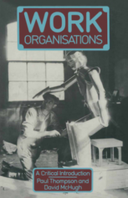 WORK ORGANISATIONS - Paul Mchugh David Thompson