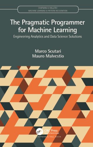 CHAPMAN & HALL/CRC MACHINE LEARNING & PATTERN RECOGNITION - Scutari Marco