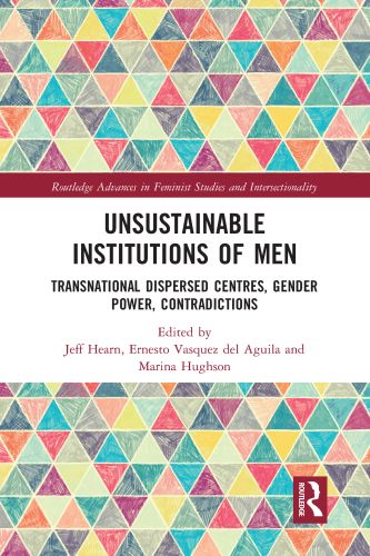 ROUTLEDGE ADVANCES IN FEMINIST STUDIES AND INTERSECTIONALITY - Hearn Jeff