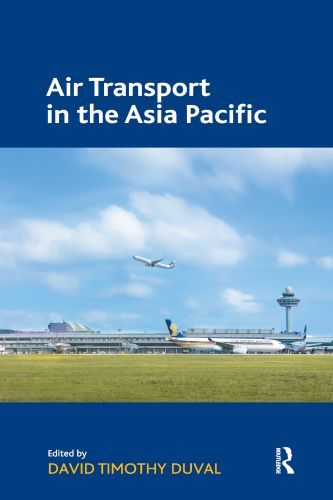 AIR TRANSPORT IN THE ASIA PACIFIC - Timothy Duval David