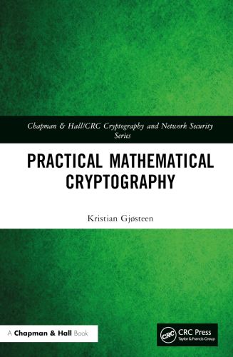 CHAPMAN & HALL/CRC CRYPTOGRAPHY AND NETWORK SECURITY SERIES - Gjsteen Kristian