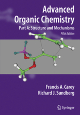 ADVANCED ORGANIC CHEMISTRY - Francis A. Sundberg Carey