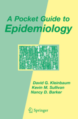 A POCKET GUIDE TO EPIDEMIOLOGY - David G. Sullivan Ke Kleinbaum