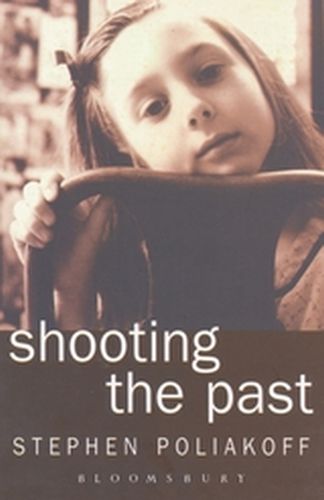 SHOOTING THE PAST - Poliakoff Stephen
