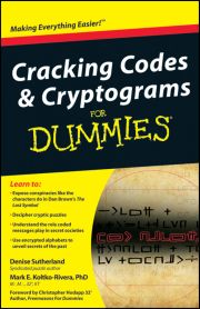 CRACKING CODES AND CRYPTOGRAMS FOR DUMMIES - Sutherland Denise