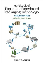 HANDBOOK OF PAPER AND PAPERBOARD PACKAGING TECHNOLOGY - J. Kirwan Mark
