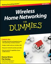 WIRELESS HOME NETWORKING FOR DUMMIES - Briere Danny