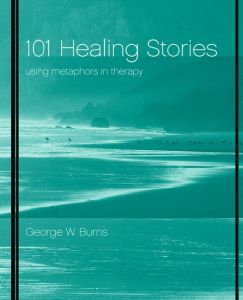 101 HEALING STORIES - W. Burns George