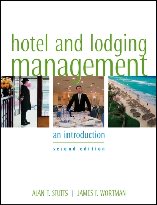 HOTEL AND LODGING MANAGEMENT - T. Stutts Alan