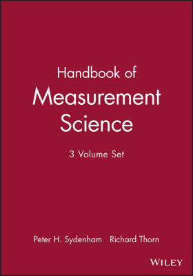 HANDBOOK OF MEASUREMENT SCIENCE 3 VOLUME SET - H. Sydenham Peter