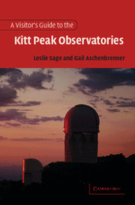 A VISITORS GUIDE TO THE KITT PEAK OBSERVATORIES - Sage Leslie