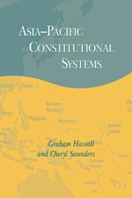 ASIAPACIFIC CONSTITUTIONAL SYSTEMS - Hassall Graham