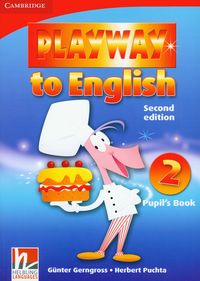 PLAYWAY TO ENGLISH 2 PUPIL'S BOOK - Herbert Puchta
