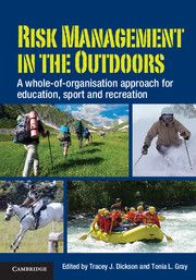 RISK MANAGEMENT IN THE OUTDOORS - J. Dickson Tracey